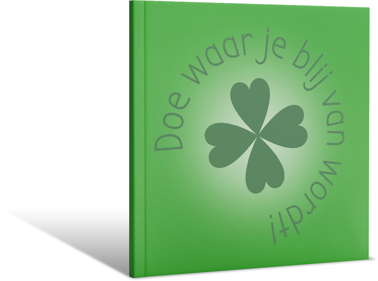 Doe waar je blij van wordt! | Met voorwoord van Willeke Alberti